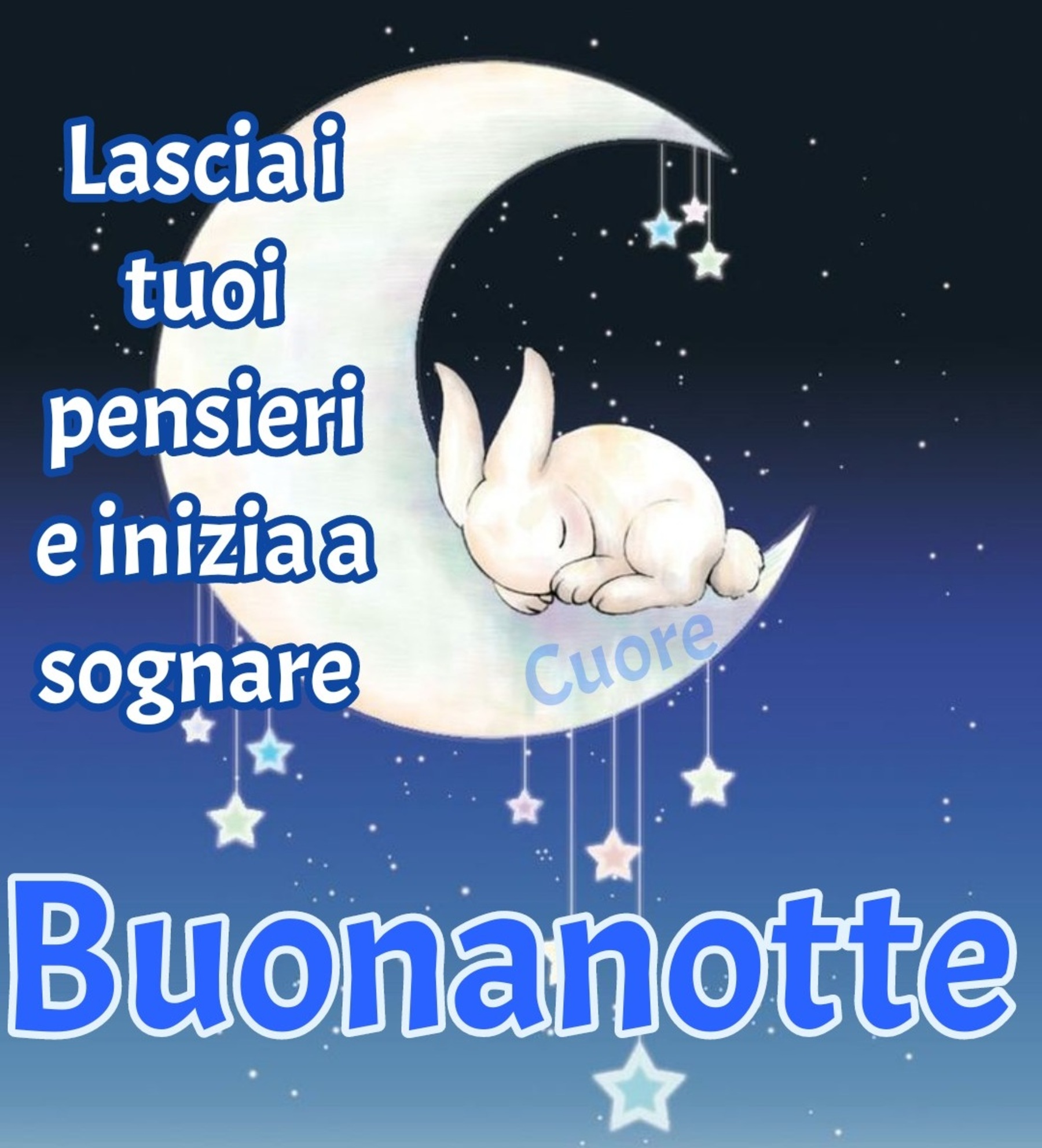 Lascia i tuoi pensieri e inizia a sognare buonanotte