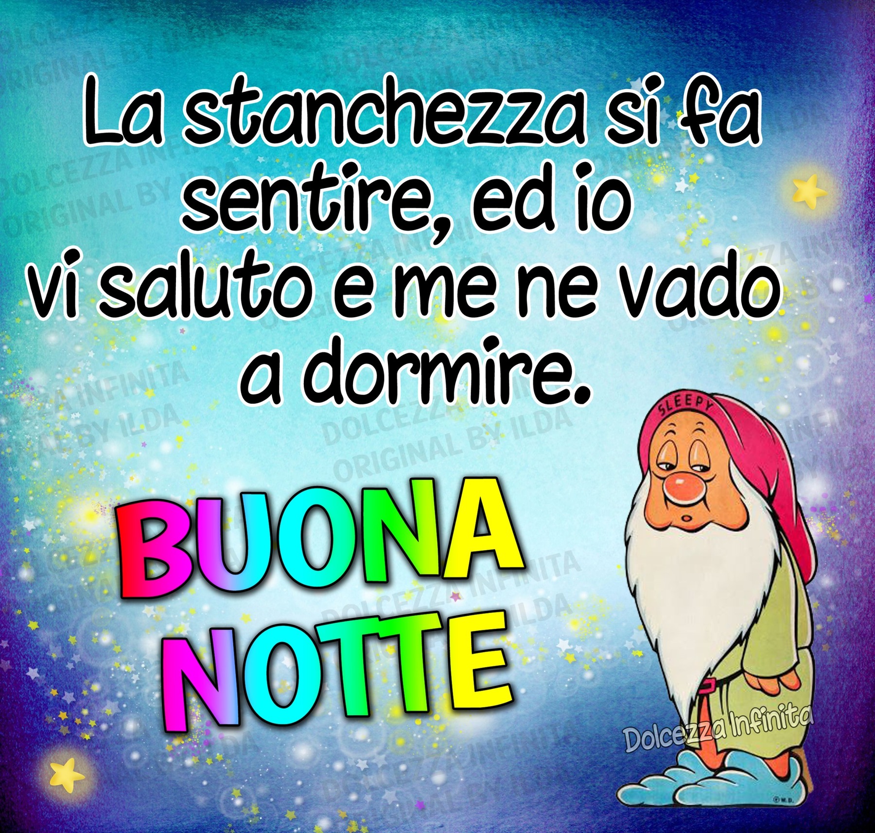 Che stanchezza buonanotte 10