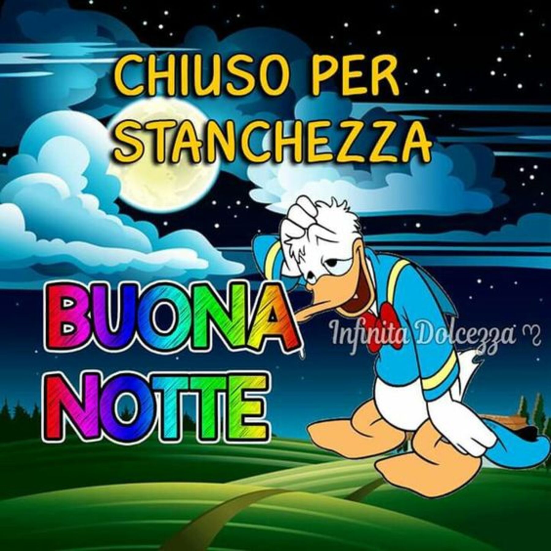 Chiuso per stanchezza buona notte Paperino