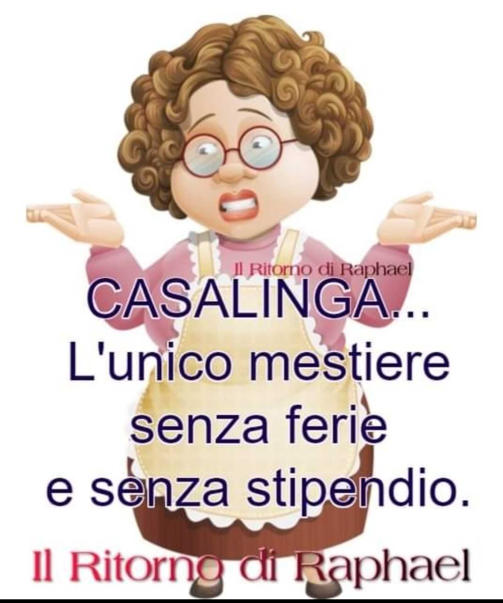 Casalinga l’ unico mestiere senza ferie e senza stipendio