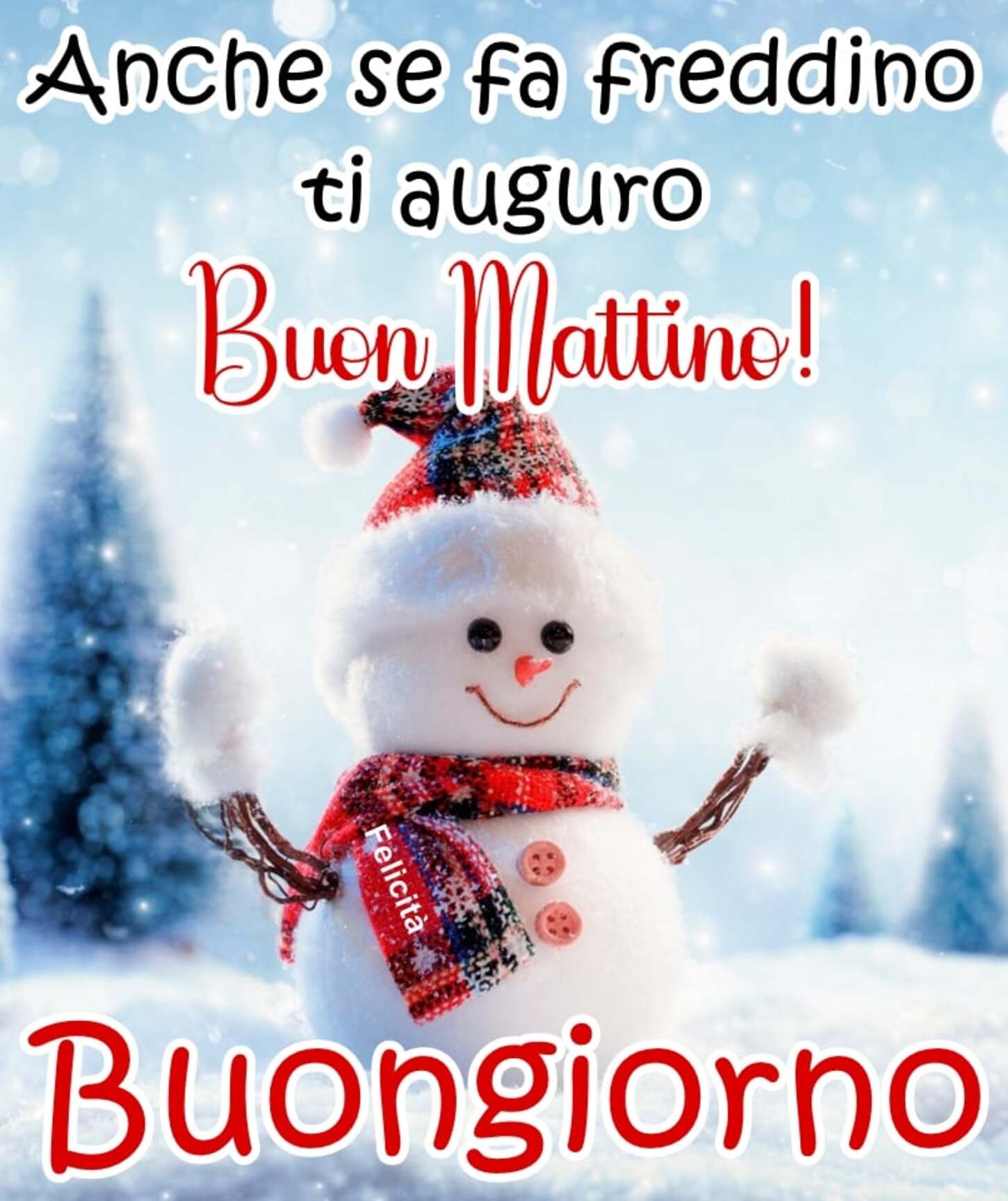 Anche se fa freddino ti auguro Buon Mattino Buongiorno