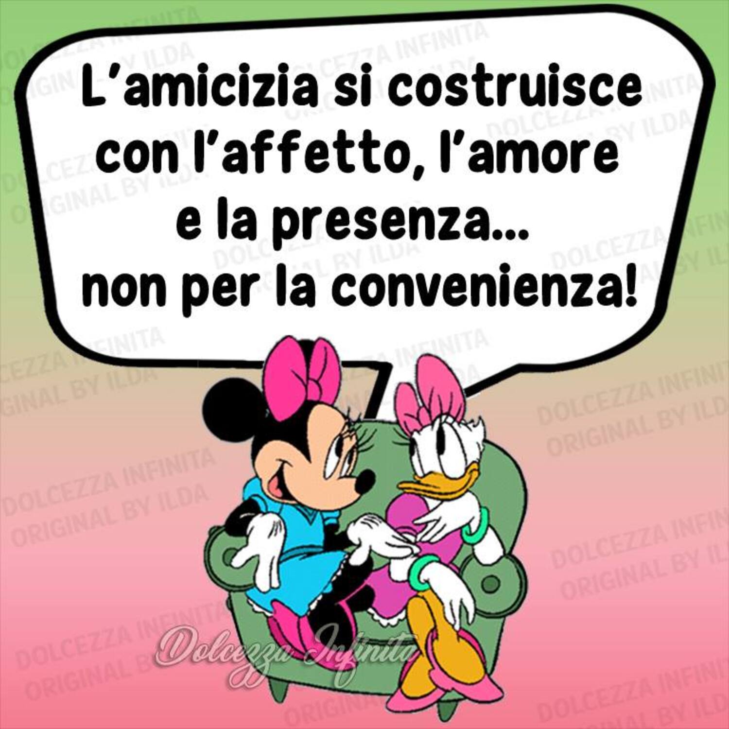 L’amicizia si costruisce con l’affetto l’amore e la presenza non per la convenienza