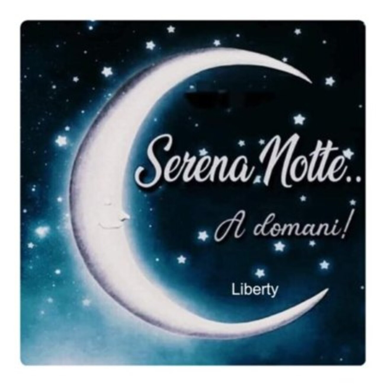 Liberty Serena Notte a domani